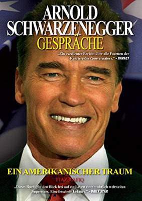 Arnold Schwarzenegger: Gespräche - Ein amerikanischer Traum (2012)