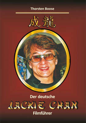 Der deutsche Jackie Chan Filmführer (2008)